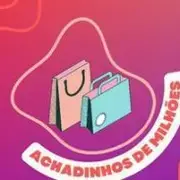 Avatar de Achadinhos de Milhões 🛍️